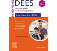 Mémo-Fiches DEES - Diplôme d'État d'éducateur spécialisé: L'essentiel pour réviser - DF1 à 4