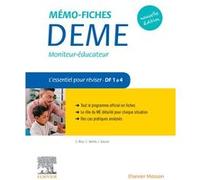 Mémo-Fiches Deme Moniteur-Éducateur - L'essentiel Pour Réviser : Domaines De Formation 1 À 4