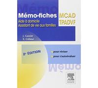 Mémo-fiches MCAD/TPADVF: Aide à domicile - Assistant de vie aux familles