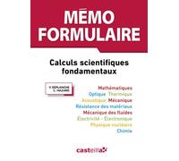 Mémo Formulaire lycées enseignement supérieur, 3e édition (2015) - Référence Calculs scientifiques fondamentaux - Yves Deplanche - Delagrave - broché - Scolaire / Universitaire