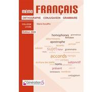 Mémo français orthographe-conjugaison-grammaire (collège/lycée) Marie Escaffre (Auteur)
