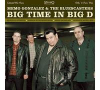 Memo Gonzalez & Bluescas - Big Time in BG D [Import]