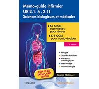 Mémo-guide infirmier - UE 2.1 à 2.11: Sciences biologiques et médicales