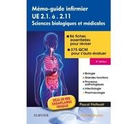 Mémo-guide infirmier - UE 2.1 à 2.11 Sciences biologiques et médicales - Pascal Hallouët - Elsevier Masson - broché - Etude