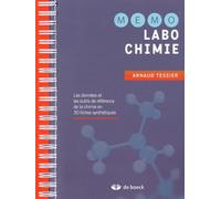 Memo Labo Chimie: Les données et les outils de référence de la chimie - 30 fiches synthétiques