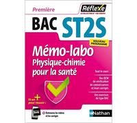 Mémo-Labo - Physique-Chimie pour la santé - 1re ST2S - Réflexe - 2025