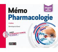 Mémo Pharmacologie, 4e édition