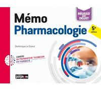 Mémo Pharmacologie, 5e édition