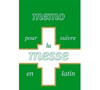 Memo pour suivre la messe en latin - Equipe éditoriale St Jude - Saint-Jude Eds - broché - Essai