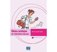 Mémo pratique de l'infirmière libérale