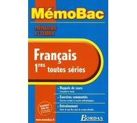 MEMO PREPA. EXAM. FRANCAIS 1ERE NC (Ancienne Edition)