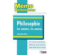 Mémo Références • Jacqueline Russ • Philosophie Les auteurs, Les oeuvres