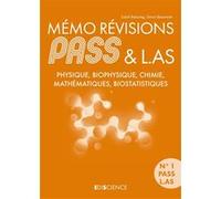 Mémo Révisions PASS & L.AS: Physique, Biophysique, Chimie, Mathématiques, Biostatistiques