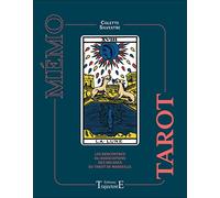 Mémo Tarot - Les rencontres ou associations des arcanes du Tarot de Marseille