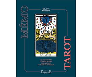 Mémo Tarot - Les rencontres ou associations des arcanes du Tarot de Marseille