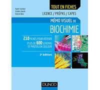 Mémo visuel de biochimie - 2e éd. - Licence / Prépas / Capes: Licence / Prépas / Capes