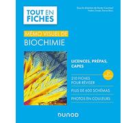 Mémo visuel de biochimie - 2e éd. - Licence / Prépas / Capes: Licence / Prépas / Capes