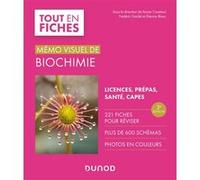 Mémo visuel de biochimie Xavier Coumoul (Auteur), Frédéric Dardel (Auteur), Etienne Blanc (Auteur)