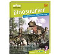 memo Wissen entdecken. Dinosaurier: Räuber, Riesen, Pflanzenfresser. Das Buch mit Poster!