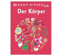memo Wissen Kids. Der Körper: Skelett, Blutkreislauf oder die fünf Sinne. Faszinierendes Sachwissen für Leseanfänger*innen. Für Kinder ab 6 Jahren