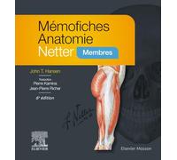 Mémofiches Anatomie Netter - Membres