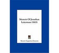 Memoir of Jonathan Letterman (1883) Clements, Bennett Augustine (Auteur)