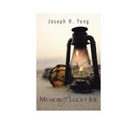 Memoir Of Lucky Joe