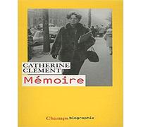 Catherine Clément – Mémoire – Essai – Poche
