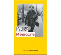 Catherine Clément – Mémoire – Essai – Poche