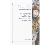 Memoire Collective (La) (Bibliotheque de L'Evolution de L'Humanite,) (English and French Edition) by Maurice Halbwachs(1997-10-01)