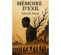 Mémoire d’Exil