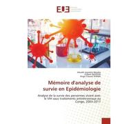 Mémoire d'analyse de survie en Epidémiologie Analyse de la survie des personnes vivant avec le VIH sous traitements antirétroviraux au Congo, 200 - Arkadit Jeandria Nkodia - Universitaires Europeennes