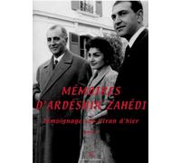Mémoire d'Ardéshir Zahédi Tome II