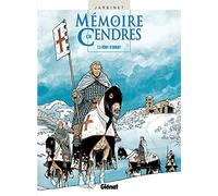Mémoire de cendres, tome 3 : Rémy d 'Orient