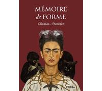 Mémoire de forme - Christian Dumotier - Hello - broché - Poésie