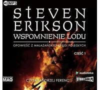 Mémoire de glace Partie 1 - Steven Erikson (Hörbuch auf Polnisch)