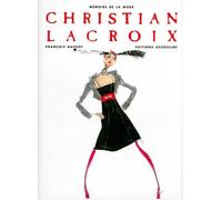 Mémoire de la mode : Christian Lacroix