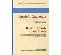 Mémoire de l'Holocauste. La mémoire de la Shoah