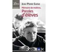 Mémoire de maitres, paroles d'élèves