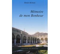 Mémoire de mon bonheur