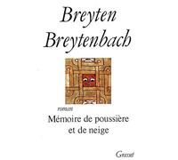 MEMOIRE DE POUSSIERE ET DE NEIGE