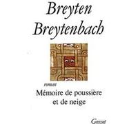 Memoire de poussiere et de neige Breyten Breytenbach (Auteur)