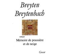 Memoire de poussiere et de neige - Breyten Breytenbach - Grasset - broché - Livre