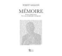 Mémoire De Sartre à Bruno Latour Vies et morts de philosophes contemporains - Robert Maggiori - Vrin - broché - Essai