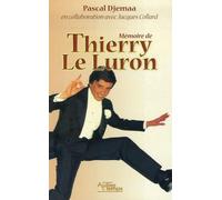Mémoire de Thierry Le Luron