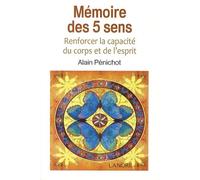 Mémoire des 5 sens - Renforcer la capacité du corps et de l'esprit