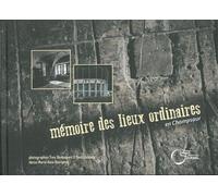 Mémoire Des Lieux Ordinaires En Champsaur