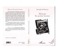 Mémoire des portes fermées Mustapha El Hachemi (Auteur)