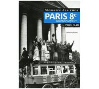 Mémoire Des Rues : 8e Arrondissement