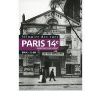 Mémoire des rues - Paris 14e arrondissement (1900-1940)